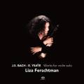 Bach, Yae : Musique pour violon seul. Ferschtman.