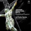 Bach : Passion selon St Matthieu. Kuijken.