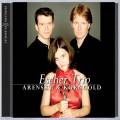 Arenski, Korngold : Trios pour pianos. Escher Trio.