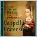 Obrecht : Missa De Sancto Donatiano. Cappella Pratensis.