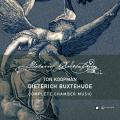 Buxtehude : Intgrale de la musique de chambre. Manson, Pandolfo, Fentross, Rabinovich, Sticher, Koopman.