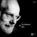 Ton Koopman : dition du 80me anniversaire.