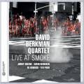 David Berkman Quartet : Live At Smoke