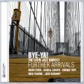 Bye-Ya! : Further Arrivals