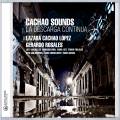 Chachao Sounds : La Descarga Continua