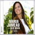 Maria Jameue Brazil : Gema