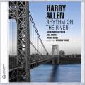 Harry Allen : Rhythm On The River.