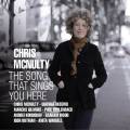 Chris McNulty : The Song That Sings You Here