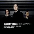 Bodurov Trio : Seven Stamps.