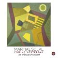 Martial Solal : Coming Yesterday, Live at Salle Gaveau 2019. [Vinyle]