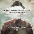 Celano, Badenhorst, Baggiani feat. Wolfert Brederode : Carnet Imaginaire.