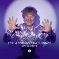 Eric Vloeimans & Ravelli Brass : Joyful Noise.