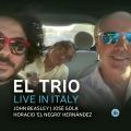 El Trio : Live in Italy.