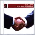 Quick & Brite : Young Urban Professionals