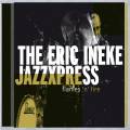 The Eric Ineke Jazzexpress : Flames 'N' Fire