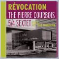 The Pierre Courbois 5/4 Sextet : Revocation, Live At The Bimhuis