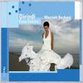 Dirindi Feat. Marzieh Reyhani : Esse Samba