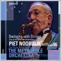 Piet Noordijk : Swinging With Strings
