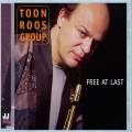 Toon Roos Group : Free At Last