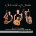 Serenades of Spain. Musique espagnole pour guitare. Wills, Strijbos, Dostaler-Lalonde.