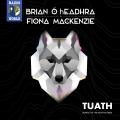 Brian  Heeadhra & Fiona Mackenzie : TUATH - Songs of the Northlands