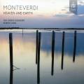 Heaven and Earth. Monteverdi : Arias et madrigaux. Sampson, King's Consort, King.