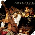 Flow My Tears / Lacrimae Ensemble