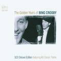 Bing Crosby : The Golden Years Of.