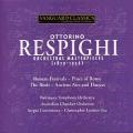 Ottorino Respighi : Chefs-d'uvre orchestraux
