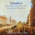 Schubert : Trios pour piano. The Israel Piano Trio.