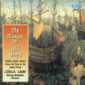 The Flower of All Ships : Musique  la cour des Tudor. Ensemble Circa 1500, Hadden.