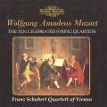 Mozart : The Ten Celebrated String Quartets