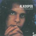 Al Kooper : Soul of a Man, live & ReKooperation.