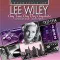 Lee Wiley : Any Time, Any Day, Anywhere