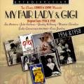 Lerner & Loewe : My Fair Lady & Gigi - Original casts 1956 & 1958