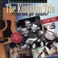 The Kingston Trio : Here We Go Again! (1958-1961)