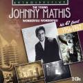 The Young Johnny Mathis : Wonderful! Wonderful! - His 47 Finest.