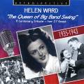 Helen Ward : The Queen of Big Band Swing - Her 27 Finest.