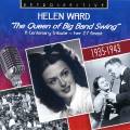 Helen Ward : The Queen of Big Band Swing - Her 27 Finest.