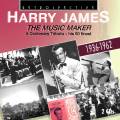 Harry James : The Music Maker - A Centenary Tribute.