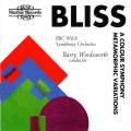 Bliss : A Colour Symphony / Metamorphic Variations