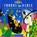 Dantas / Reiner : Choros from Bahia