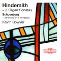 Hindemith, Schoenberg, Pepping : uvres pour orgue. Bowyer.