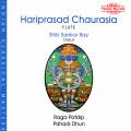 Hariprasad Chaurasia : Raga Patdip / Pahadi Dhun