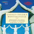 Pau Casals - Eduard Toldra - Xavier Montsalvatge : uvres orchestrales