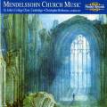 Mendelssohn : Church Music