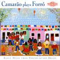 Camarao : Camarao plays Forro