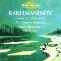 Rachmaninov : Six moments musicaux, Sonate n 1, Prlude en do dise. Lill.