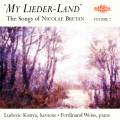 Bretan : My Lieder-Land - The Songs of Nicolae Bretan Vol.2