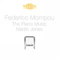 Federico Mompou : uvres pour piano (Intgrale)